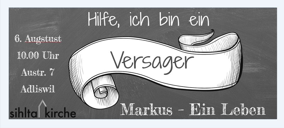 Markus – Nicht abgeschrieben